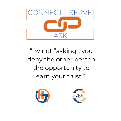 How to "Ask" Successfully within the Connect, Serve, and Ask™ model.