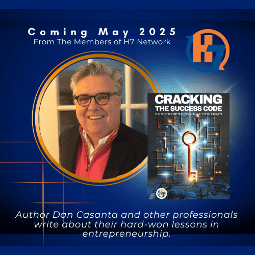 Dan Casanta, the President and Founder of Cardinal Business Financing, Inc., exemplifies the principle of hospitality in both his career and his contributions to the upcoming book 'Cracking the Success Code: The Best Business Lesson I Ever Learned'.